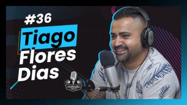 Tiago Flores Dias no Mateada Podcast