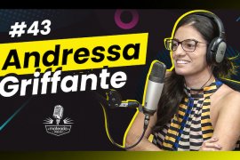 Andressa Griffante no Mateada Podcast