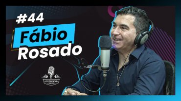 Fábio Rosado no Mateada Podcast